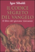 Il codice segreto del vangelo