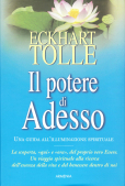 Il potere di Adesso