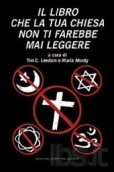 Il libro che la tua chiesa non ti farebbe mai leggere